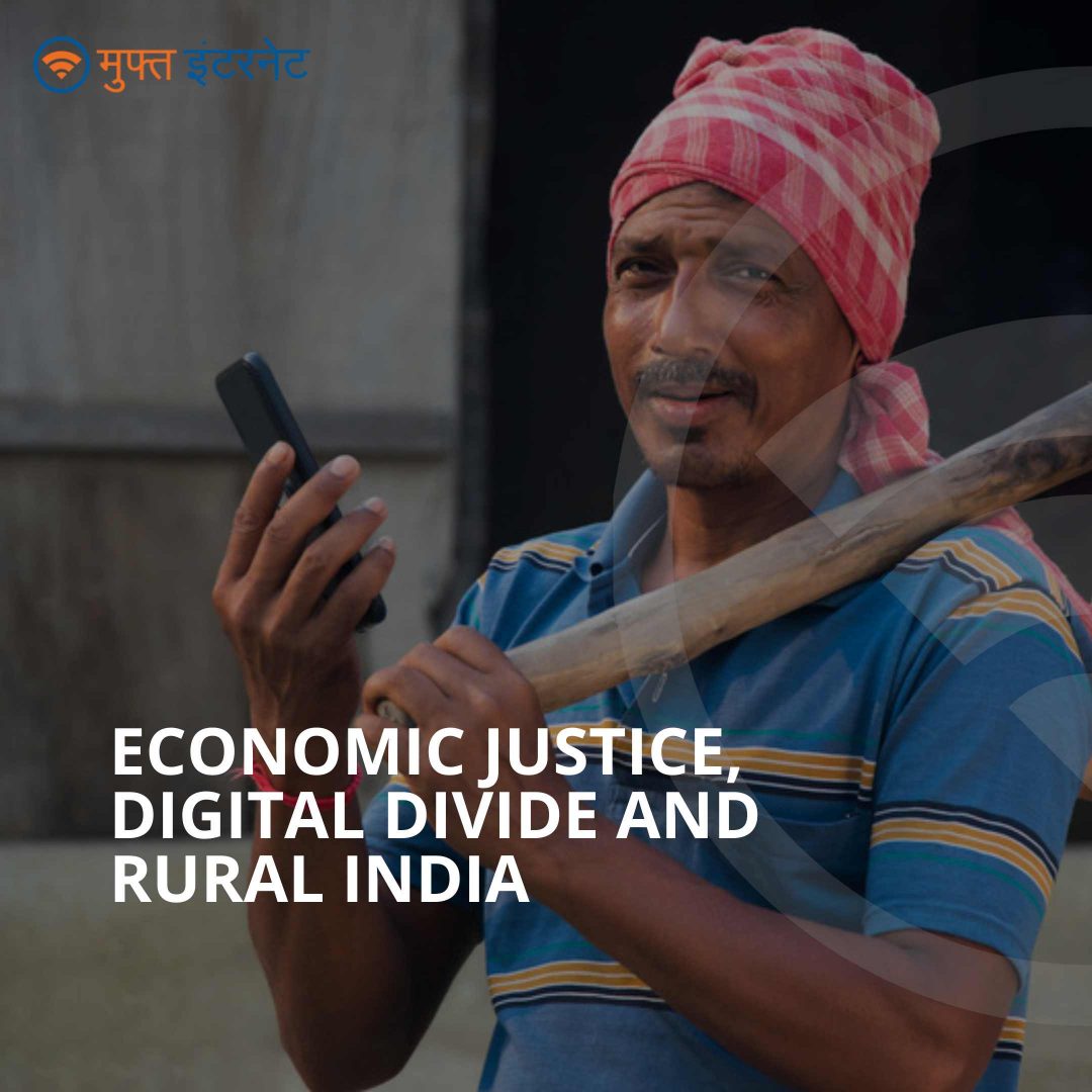 Economic Justice, Digital Divide and Rural India