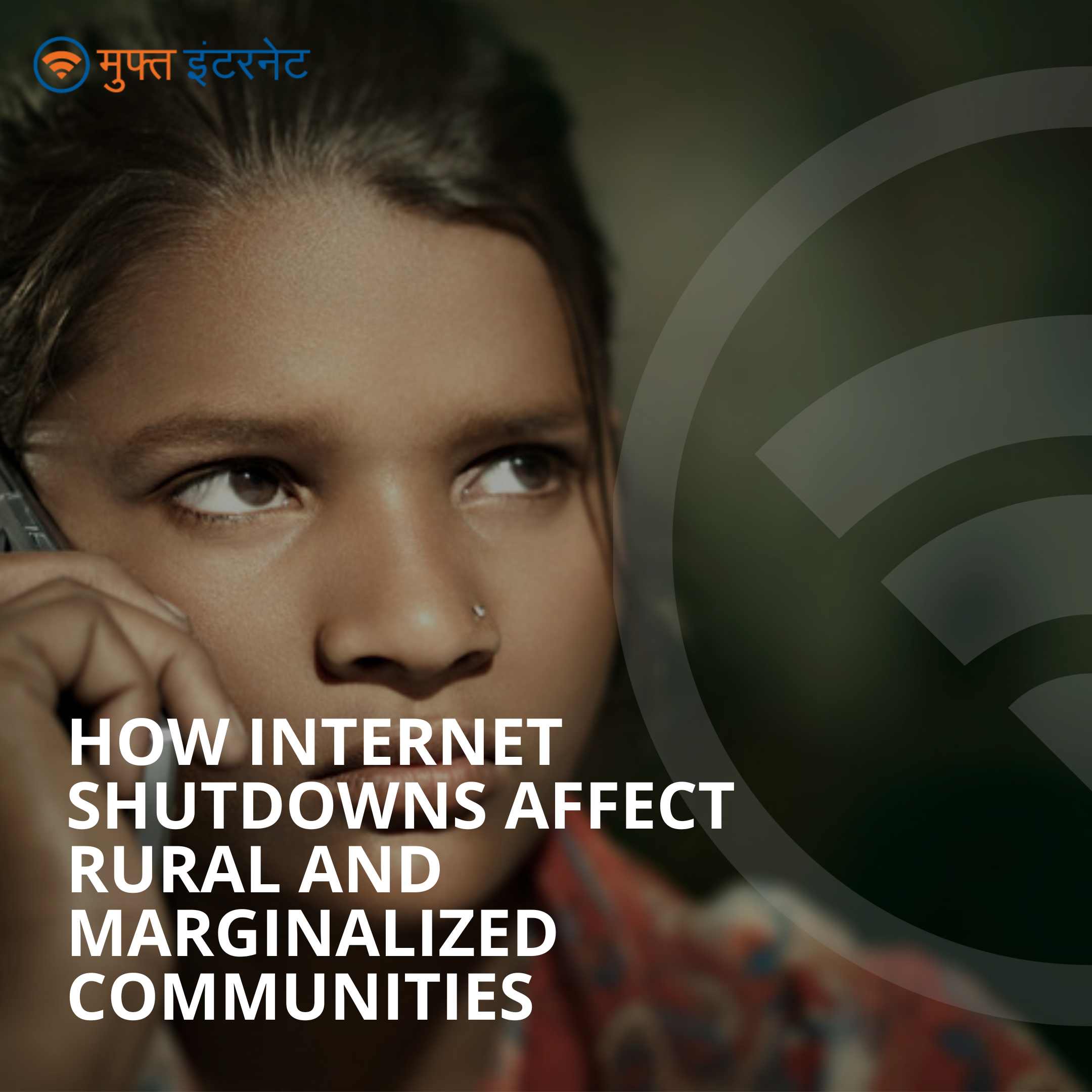 Digital India, Internet Shutdowns, and How They Affect Rural and
